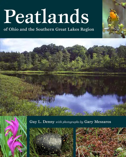Peatlands of Ohio and the Southern Great Lakes Region - Paperback