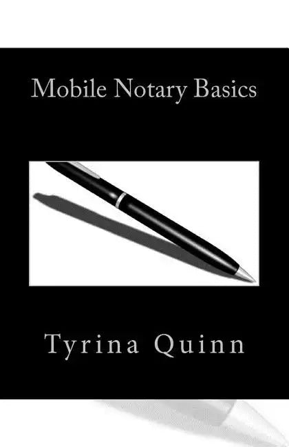 Mobile Notary Basics - Paperback