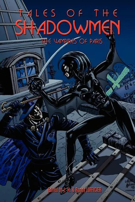 Tales of the Shadowmen 5: The Vampires of Paris - Paperback