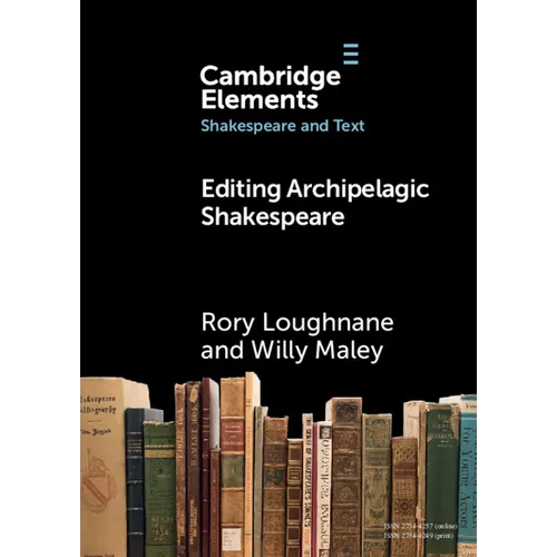 Editing Archipelagic Shakespeare - Paperback