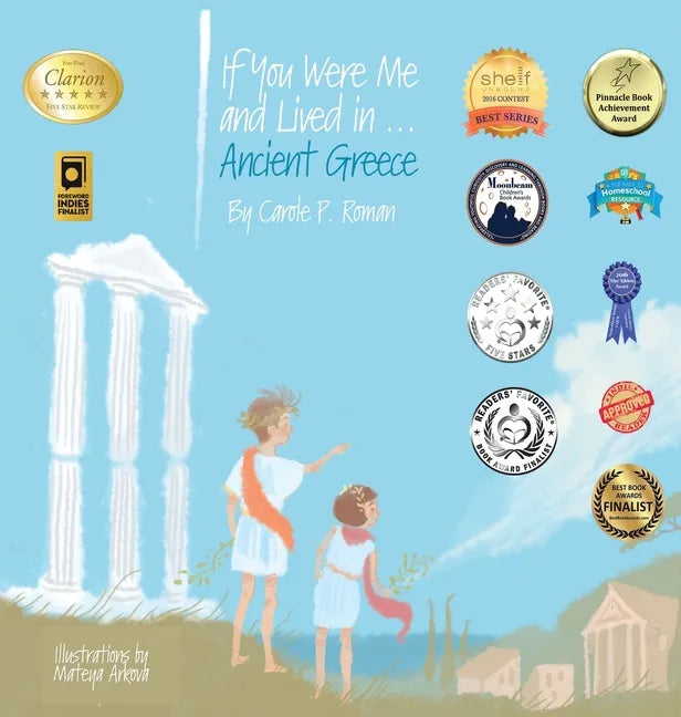 If You Were Me and Lived in...Ancient Greece: An Introduction to Civilizations Throughout Time - Hardcover