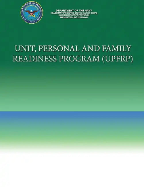 Unit, Personal and Family Readiness Program (UPFRP) - Paperback
