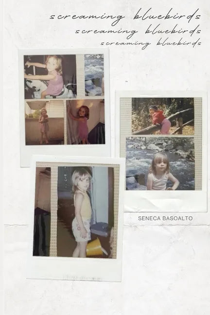 Screaming Bluebirds - Paperback