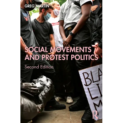 Social Movements and Protest Politics - Paperback