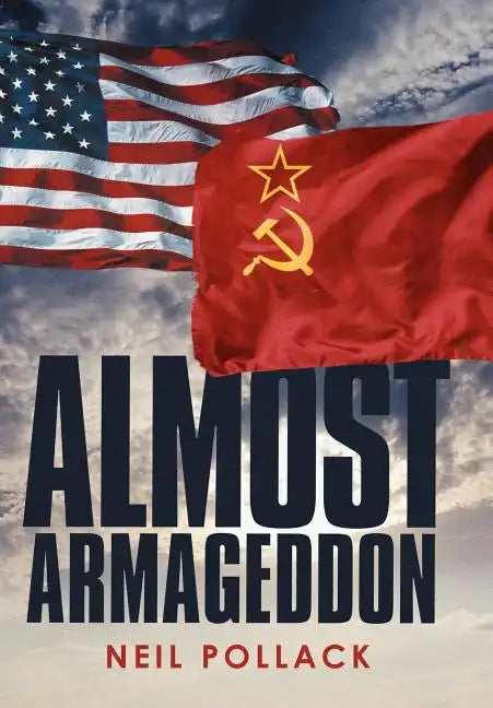 Almost Armageddon - Hardcover