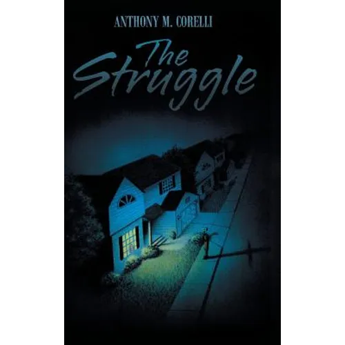 The Struggle - Hardcover