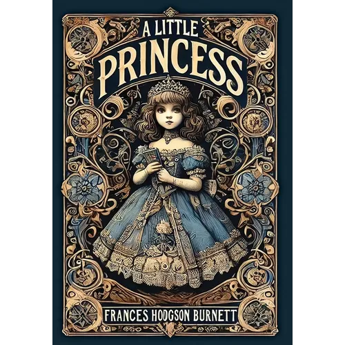 A Little Princess (Collector's Edition) (Laminated Hardback with Jacket) - Hardcover