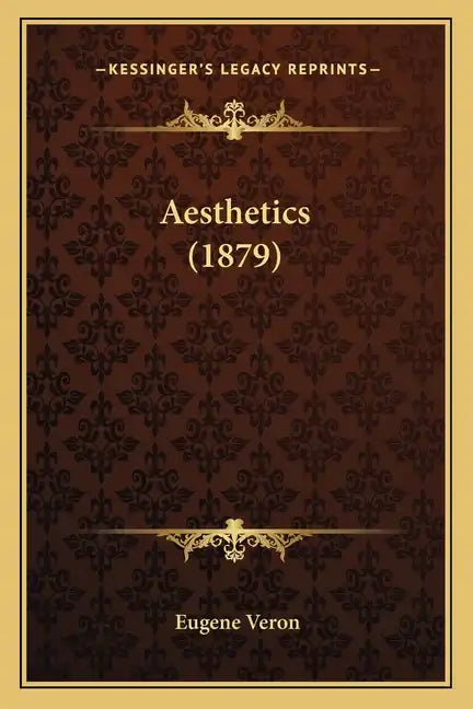 Aesthetics (1879) - Paperback