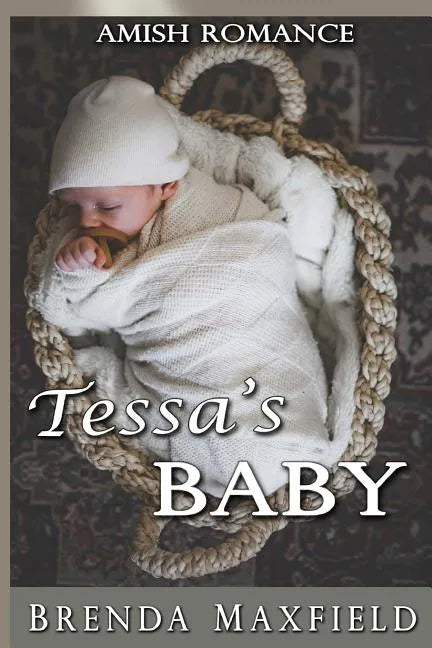 Amish Romance: Tessa's Baby - Paperback