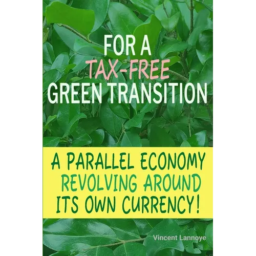 For a Tax-Free Green Transition - Paperback
