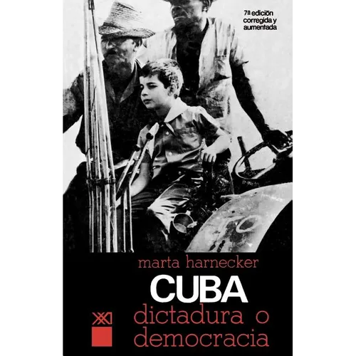Cuba: ¿dictadura O Democracia? - Paperback