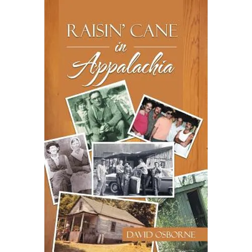 Raisin' Cane in Appalachia - Paperback