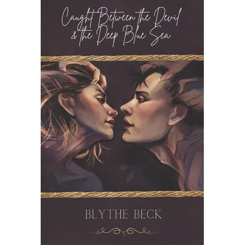 Caught Between the Devil and the Deep Blue Sea - Paperback