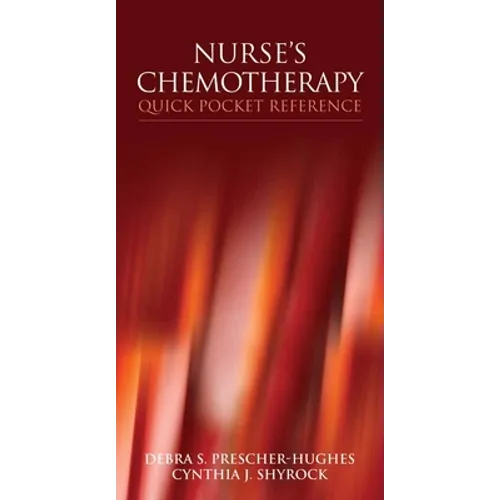 Nurse's Chemotherapy Quick Pocket Reference - Paperback