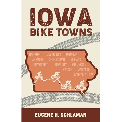 Iowa Bike Towns - Paperback