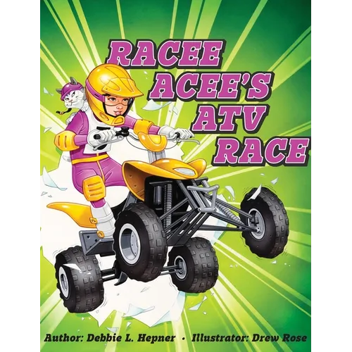 Racee Acee's ATV Race - Hardcover