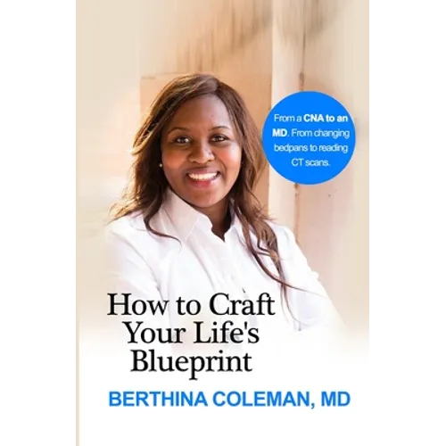 How to Craft Your Life's Blueprint - Paperback