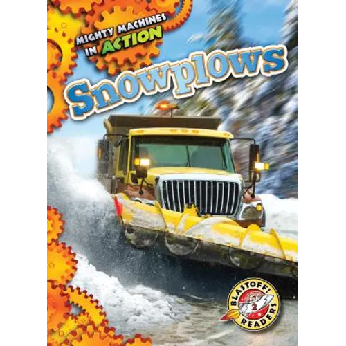 Snowplows - Library Binding