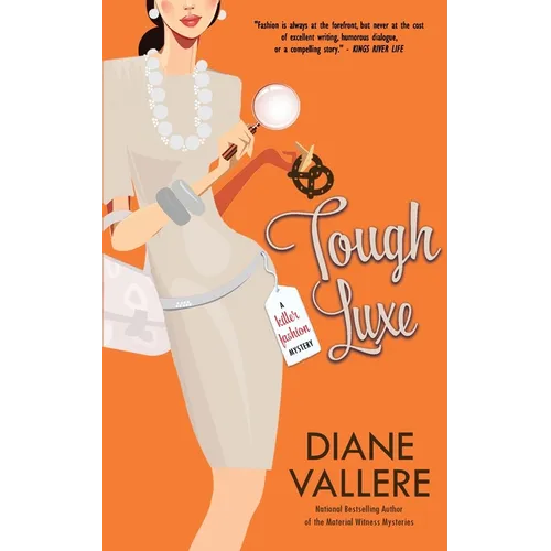 Tough Luxe: A Killer Fashion Mystery - Paperback