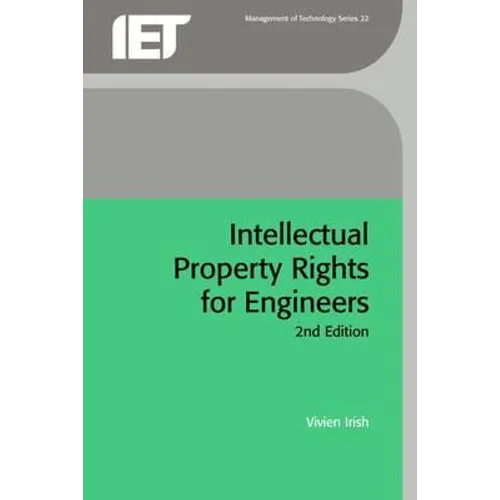 Intellectual Property Rights for Engineers - Hardcover