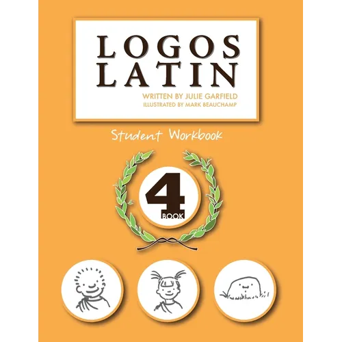 Logos Latin 4 Student Workbook - Paperback