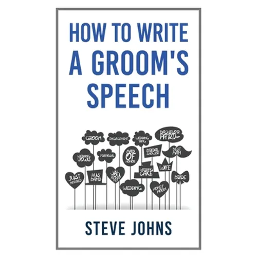 How to Write a Groom's Speech - Paperback