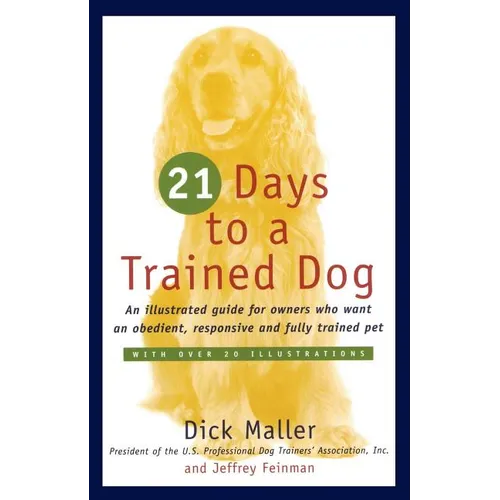 21 Days to a Trained Dog - Paperback
