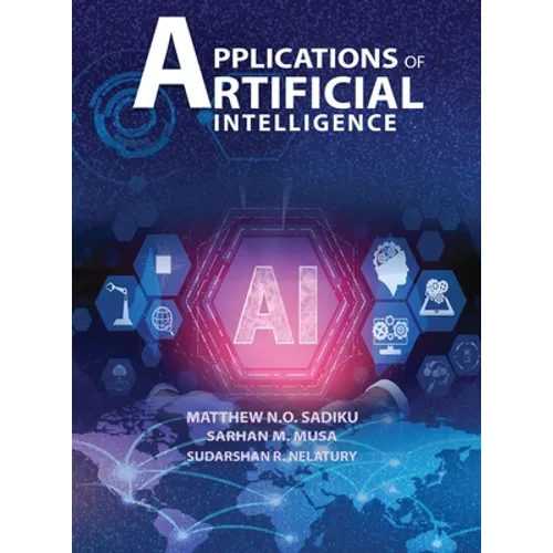 APPLICATIONS OF ARTIFICIAL INTELLlGENCE - Hardcover