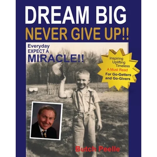 Dream Big Never Give Up - Paperback