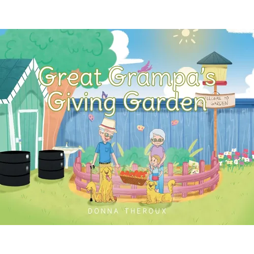 Great Grampa's Giving Garden - Paperback