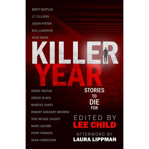 Killer Year: Stories to Die For - Paperback