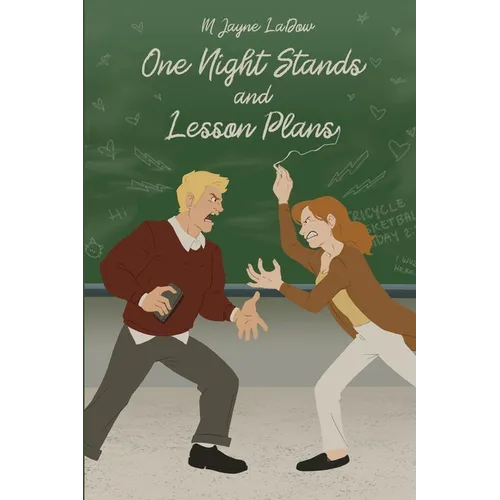 One Night Stands and Lesson Plans: Book 1 of the Marchfield Middle Series - Paperback