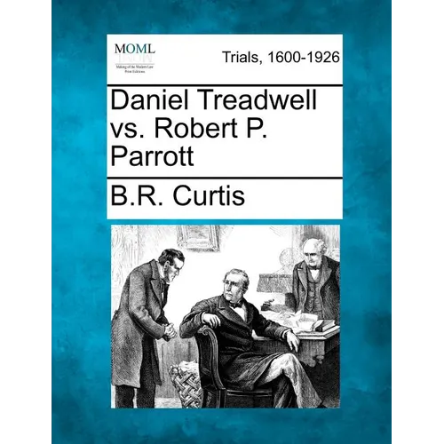 Daniel Treadwell vs. Robert P. Parrott - Paperback