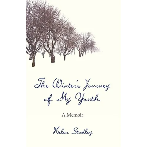 The Winter's Journey of My Youth: A Memoir - Hardcover