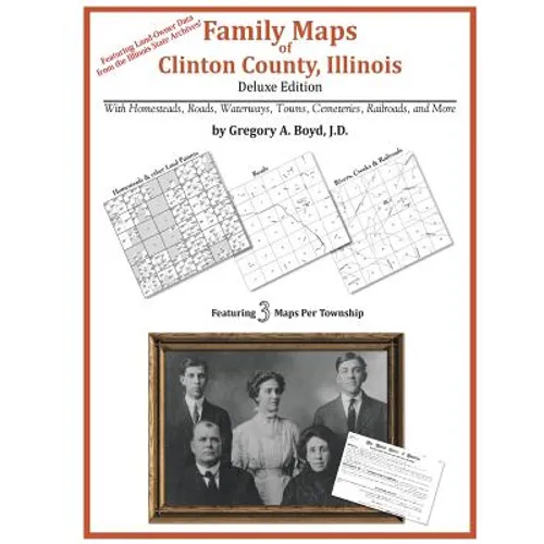 Family Maps of Clinton County, Illinois - Paperback