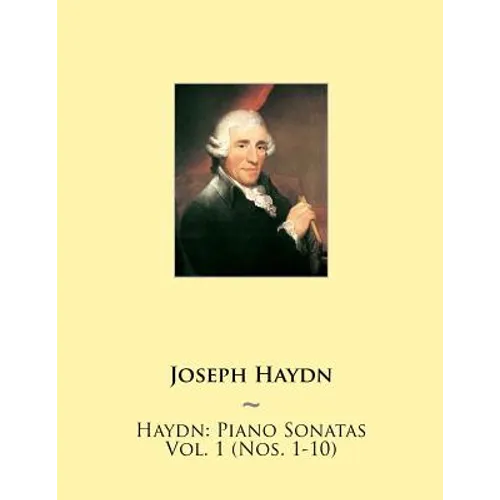 Haydn: Piano Sonatas Vol. 1 (Nos. 1-10) - Paperback