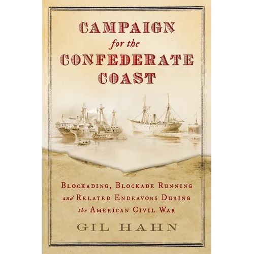 Campaign for the Confederate Coast - Paperback