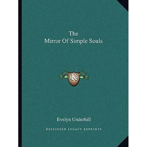 The Mirror of Simple Souls - Paperback
