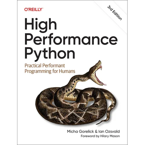High Performance Python: Practical Performant Programming for Humans - Paperback
