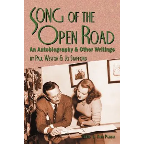 Song of the Open Road: An Autobiography and Other Writings - Paperback