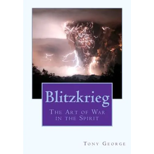 Blitzkrieg: The Art of War in the Spirit - Paperback