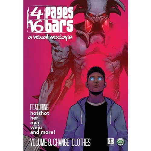 4 Pages 16 Bars: A Visual Mixtape Vol. 08 - Change Clothes - Paperback