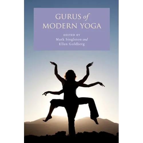 Gurus of Modern Yoga - Paperback