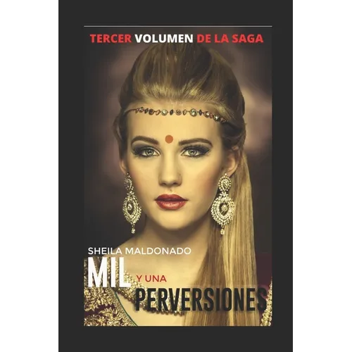 Mil Y Una Perversiones. 3 - Paperback