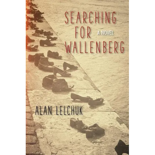 Searching for Wallenberg - Hardcover