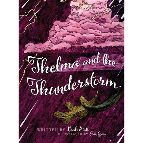 Thelma and the Thunderstorm - Hardcover