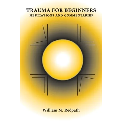 Trauma For Beginners - Paperback