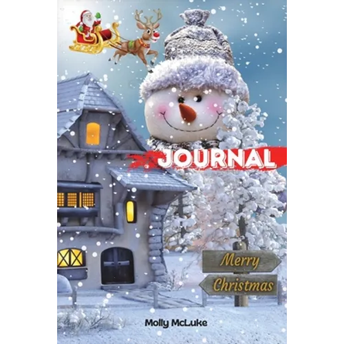 Marry Christmas Journal: Amazing Christmas Journal Inspiring Prompts to Set Intentions, A Keepsake Journal of Family Christmas Memories, Gift Journal! - Paperback