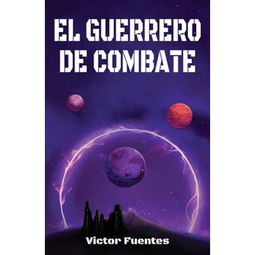 El Guerrero de Combate - Paperback