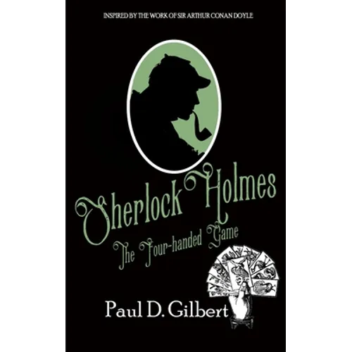 Sherlock Holmes: The Four-Handed Game - Paperback